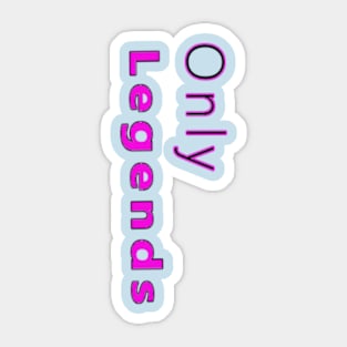 Only Legends Light Blue Sticker